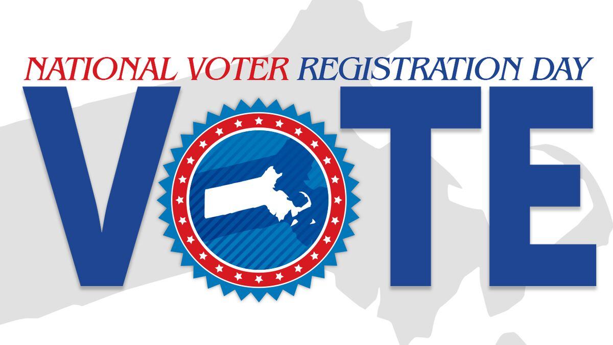 National Voter Registration Day How to register to vote in Mass.
